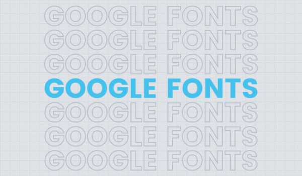 A Designer's Top 7 Favorite Google Fonts